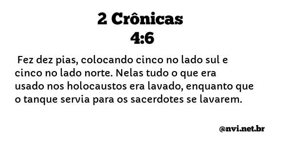 2 CRÔNICAS 4:6 NVI NOVA VERSÃO INTERNACIONAL