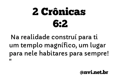 2 CRÔNICAS 6:2 NVI NOVA VERSÃO INTERNACIONAL