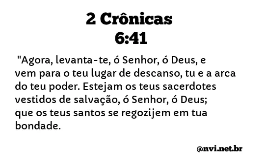 2 CRÔNICAS 6:41 NVI NOVA VERSÃO INTERNACIONAL