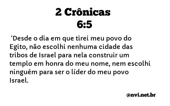 2 CRÔNICAS 6:5 NVI NOVA VERSÃO INTERNACIONAL