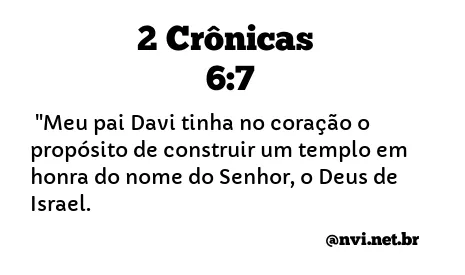 2 CRÔNICAS 6:7 NVI NOVA VERSÃO INTERNACIONAL