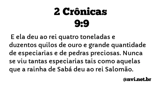 2 CRÔNICAS 9:9 NVI NOVA VERSÃO INTERNACIONAL