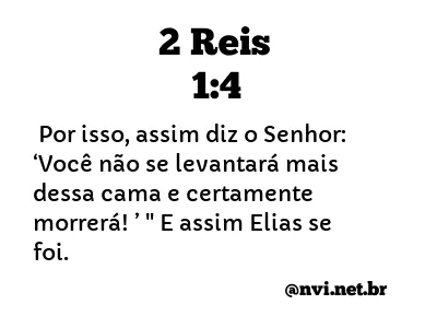 2 REIS 1:4 NVI NOVA VERSÃO INTERNACIONAL