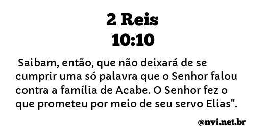 2 REIS 10:10 NVI NOVA VERSÃO INTERNACIONAL