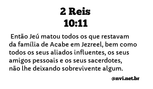 2 REIS 10:11 NVI NOVA VERSÃO INTERNACIONAL