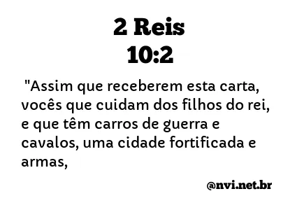 2 REIS 10:2 NVI NOVA VERSÃO INTERNACIONAL