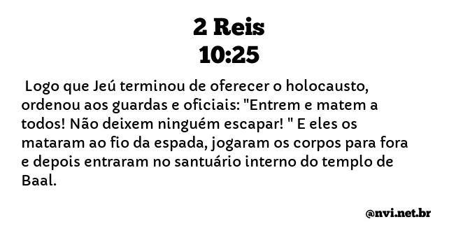 2 REIS 10:25 NVI NOVA VERSÃO INTERNACIONAL