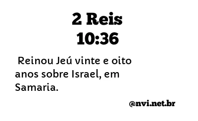 2 REIS 10:36 NVI NOVA VERSÃO INTERNACIONAL