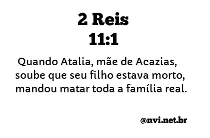 2 REIS 11:1 NVI NOVA VERSÃO INTERNACIONAL