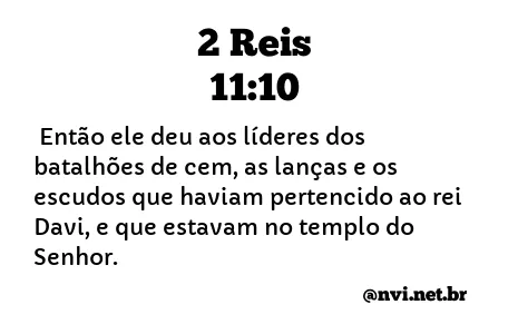 2 REIS 11:10 NVI NOVA VERSÃO INTERNACIONAL