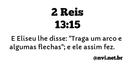 2 REIS 13:15 NVI NOVA VERSÃO INTERNACIONAL