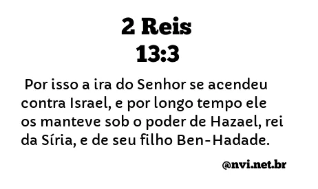 2 REIS 13:3 NVI NOVA VERSÃO INTERNACIONAL