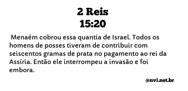 2 REIS 15:20 NVI NOVA VERSÃO INTERNACIONAL