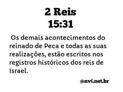 2 REIS 15:31 NVI NOVA VERSÃO INTERNACIONAL