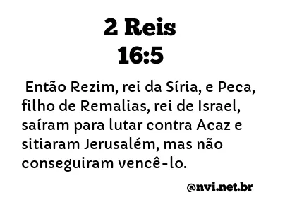 2 REIS 16:5 NVI NOVA VERSÃO INTERNACIONAL