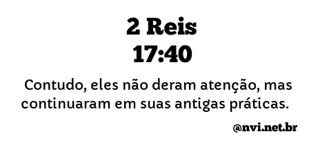 2 REIS 17:40 NVI NOVA VERSÃO INTERNACIONAL