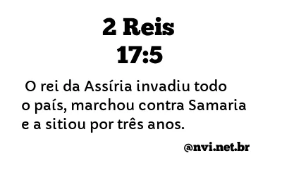 2 REIS 17:5 NVI NOVA VERSÃO INTERNACIONAL