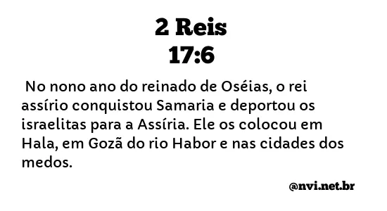 2 REIS 17:6 NVI NOVA VERSÃO INTERNACIONAL