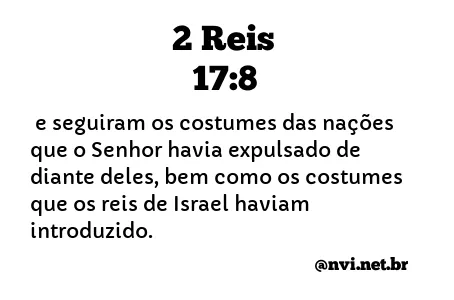 2 REIS 17:8 NVI NOVA VERSÃO INTERNACIONAL