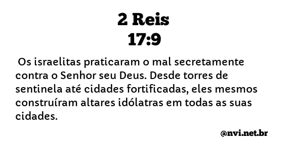 2 REIS 17:9 NVI NOVA VERSÃO INTERNACIONAL