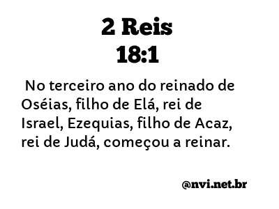 2 REIS 18:1 NVI NOVA VERSÃO INTERNACIONAL