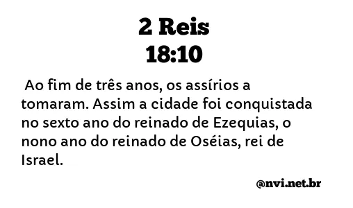 2 REIS 18:10 NVI NOVA VERSÃO INTERNACIONAL