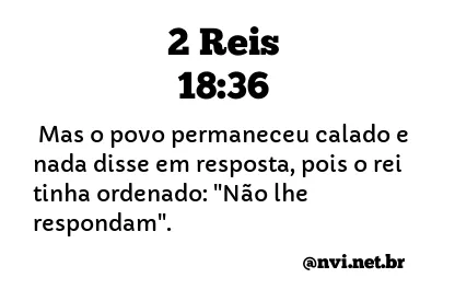 2 REIS 18:36 NVI NOVA VERSÃO INTERNACIONAL