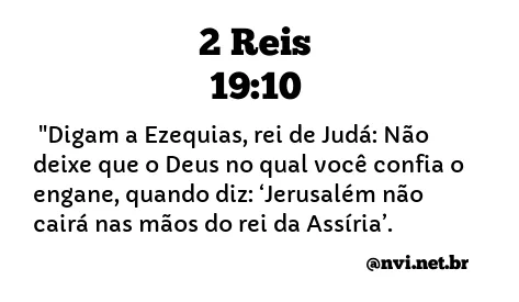 2 REIS 19:10 NVI NOVA VERSÃO INTERNACIONAL