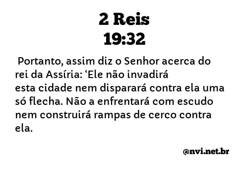 2 REIS 19:32 NVI NOVA VERSÃO INTERNACIONAL