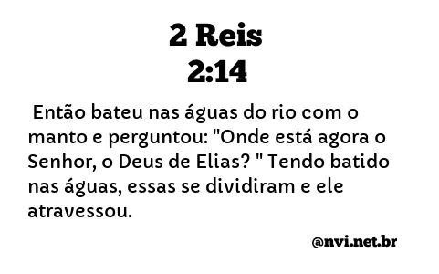 2 REIS 2:14 NVI NOVA VERSÃO INTERNACIONAL