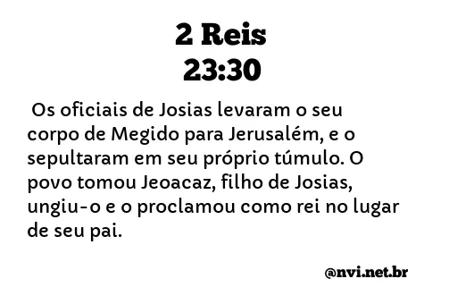 2 REIS 23:30 NVI NOVA VERSÃO INTERNACIONAL