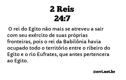 2 REIS 24:7 NVI NOVA VERSÃO INTERNACIONAL