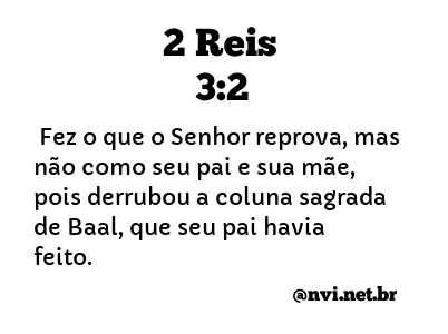 2 REIS 3:2 NVI NOVA VERSÃO INTERNACIONAL