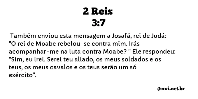 2 REIS 3:7 NVI NOVA VERSÃO INTERNACIONAL