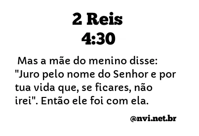 2 REIS 4:30 NVI NOVA VERSÃO INTERNACIONAL