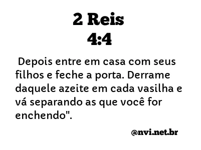 2 REIS 4:4 NVI NOVA VERSÃO INTERNACIONAL