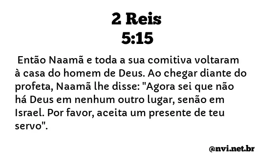 2 REIS 5:15 NVI NOVA VERSÃO INTERNACIONAL