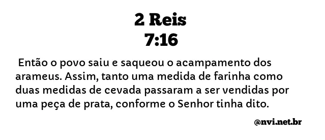 2 REIS 7:16 NVI NOVA VERSÃO INTERNACIONAL