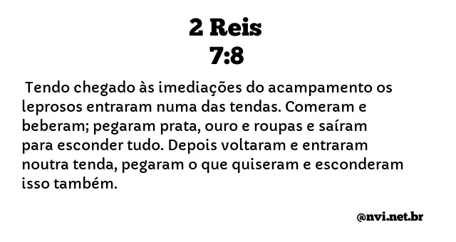 2 REIS 7:8 NVI NOVA VERSÃO INTERNACIONAL