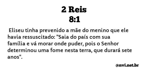 2 REIS 8:1 NVI NOVA VERSÃO INTERNACIONAL