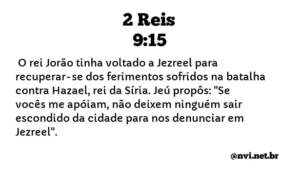 2 REIS 9:15 NVI NOVA VERSÃO INTERNACIONAL