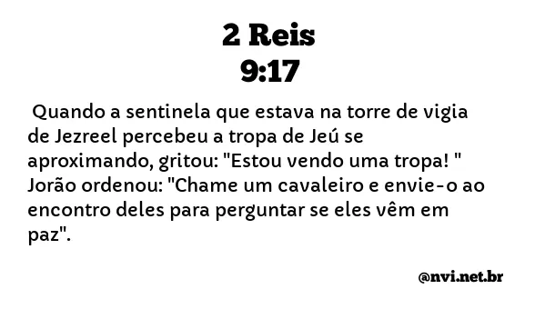 2 REIS 9:17 NVI NOVA VERSÃO INTERNACIONAL