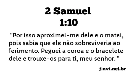 2 SAMUEL 1:10 NVI NOVA VERSÃO INTERNACIONAL