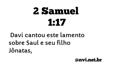 2 SAMUEL 1:17 NVI NOVA VERSÃO INTERNACIONAL