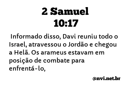 2 SAMUEL 10:17 NVI NOVA VERSÃO INTERNACIONAL