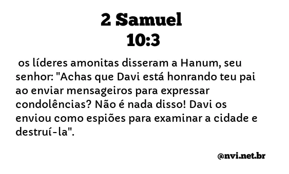 2 SAMUEL 10:3 NVI NOVA VERSÃO INTERNACIONAL