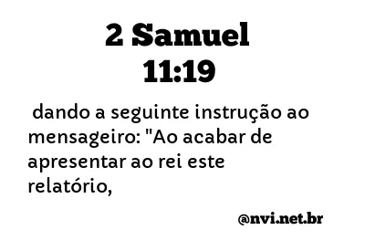 2 SAMUEL 11:19 NVI NOVA VERSÃO INTERNACIONAL