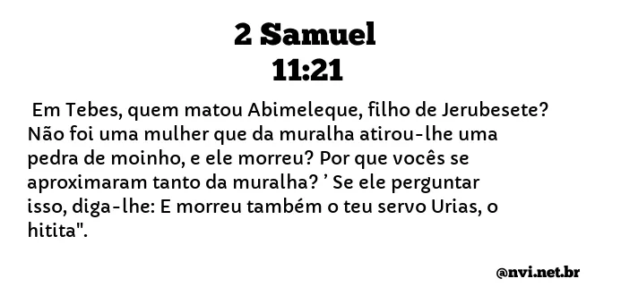 2 SAMUEL 11:21 NVI NOVA VERSÃO INTERNACIONAL