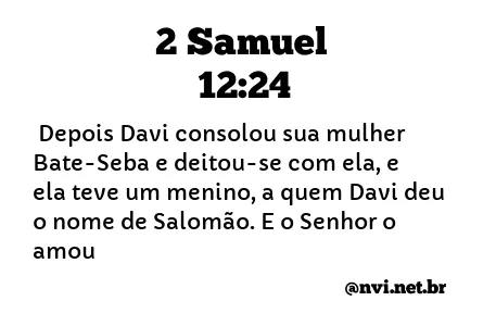 2 SAMUEL 12:24 NVI NOVA VERSÃO INTERNACIONAL