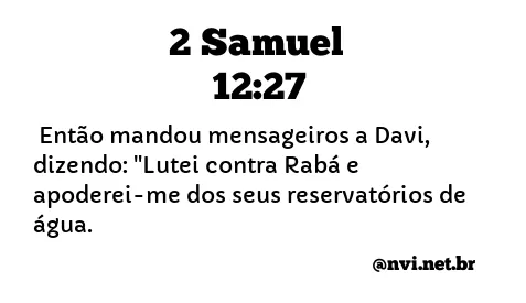 2 SAMUEL 12:27 NVI NOVA VERSÃO INTERNACIONAL
